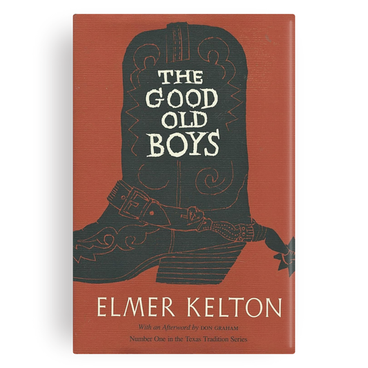 The Good Old Boys (Texas Tradition Series)