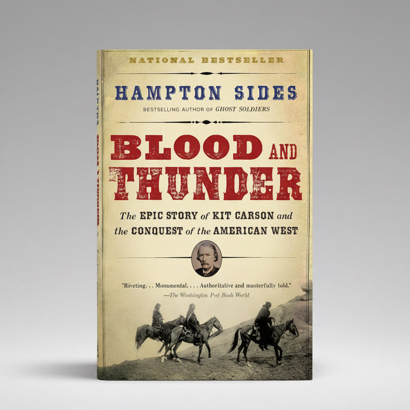 Book cover of 'Blood and Thunder' by Hampton Sides with a vintage design and text.